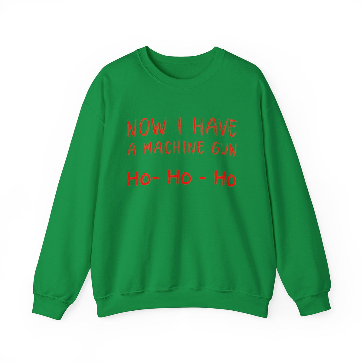Walton & Johnson: Now I Have a Machine Gun Sweatshirt