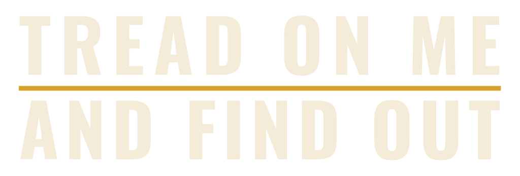 Tread On Me And Find Out embroidery mark - Yupoong 6606 trucker cap - Freedom Advocates Florida Official, LLC