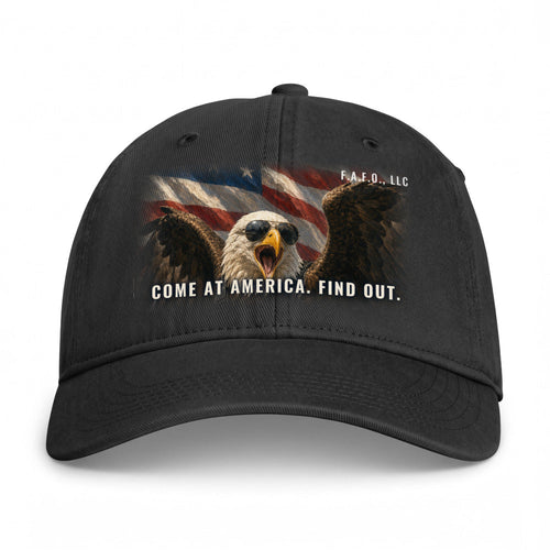 Closed-back washed cap in Black - Come At America. Find Out. with F.A.F.O., LLC stamped on the front