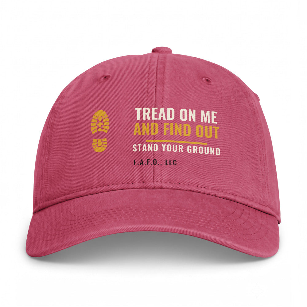 Closed-back washed cap in Crimson - Tread On Me And Find Out with F.A.F.O., LLC stamped on the front