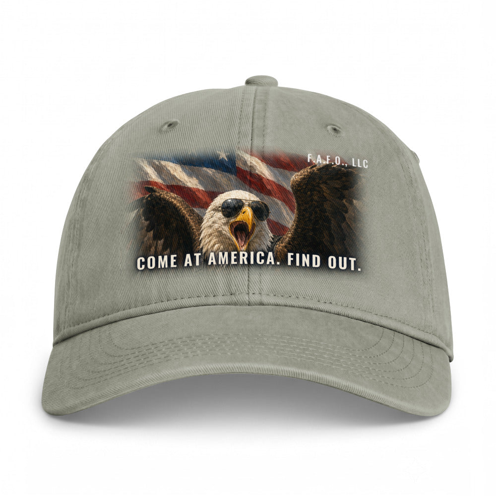 Closed-back washed cap in Sandstone - Come At America. Find Out. with F.A.F.O., LLC stamped on the front