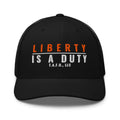 Mesh trucker cap in Black - Liberty Is A Duty with F.A.F.O., LLC stamped on the front