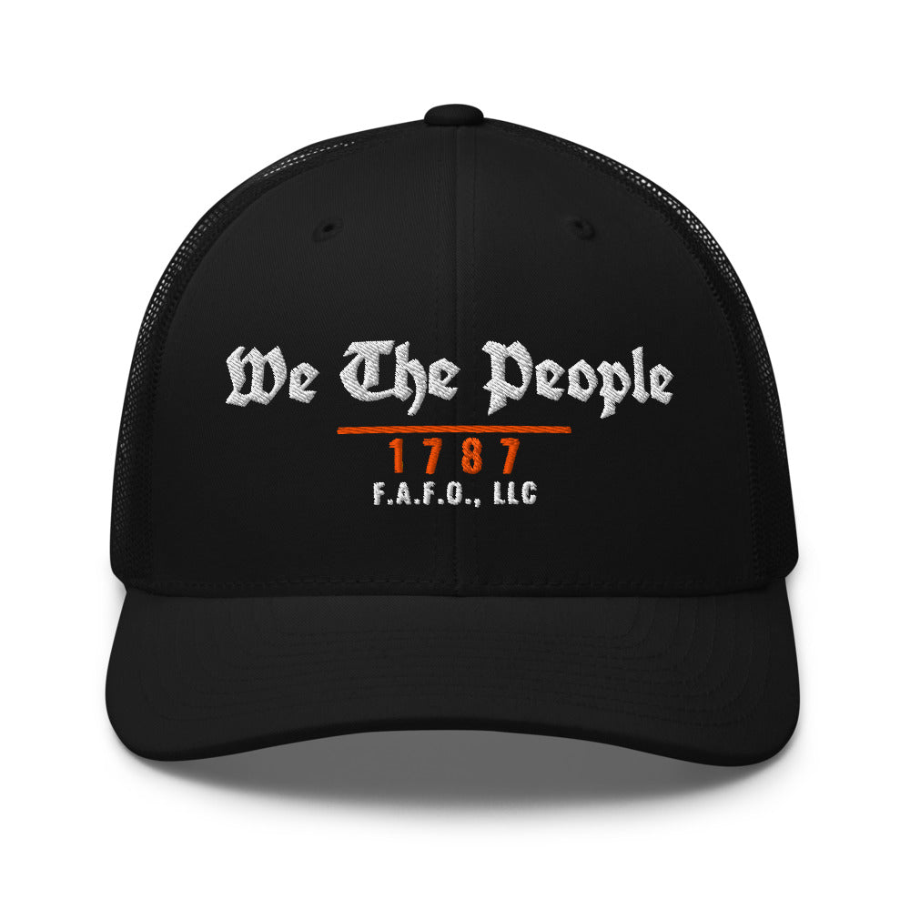 Mesh trucker cap in Black - We The People 1787 with F.A.F.O., LLC stamped on the front