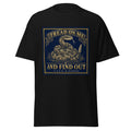 Tread On Me And Find Out printed on a Black unisex classic tee - Freedom Advocates Florida Official, LLC