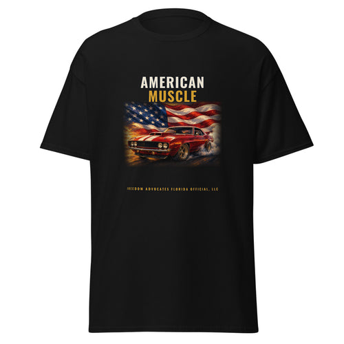 American Muscle printed on a Black tee - Freedom Advocates Florida Official, LLC
