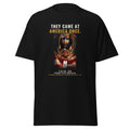 They Came At America Once printed on a Black tee - Freedom Advocates Florida Official, LLC