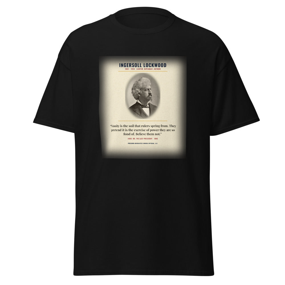 Ingersoll Lockwood, Vanity Is the Soil printed on a Black tee - Freedom Advocates Florida Official, LLC