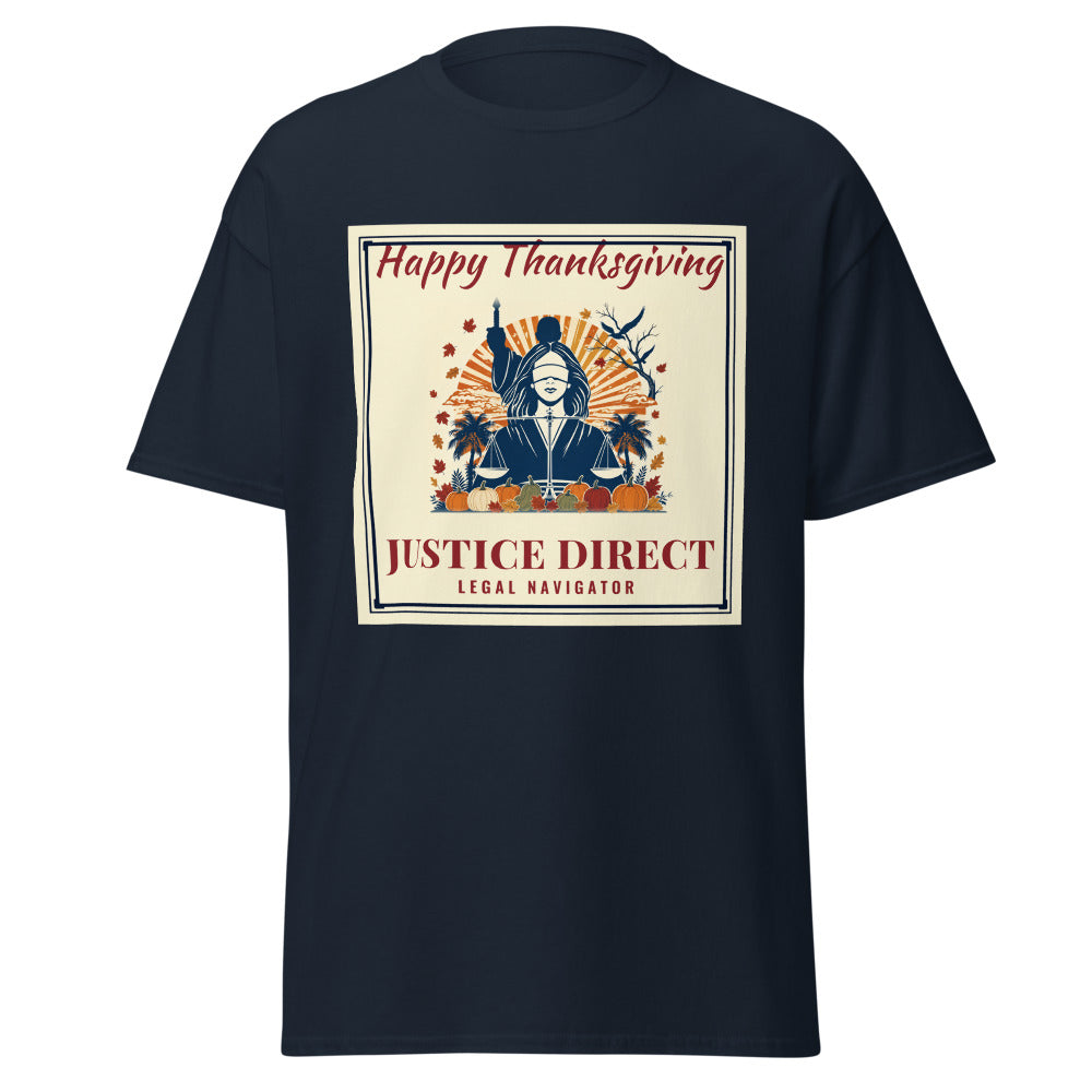 Happy Thanksgiving, Justice Direct printed on a Navy unisex classic tee - Freedom Advocates Florida Official, LLC