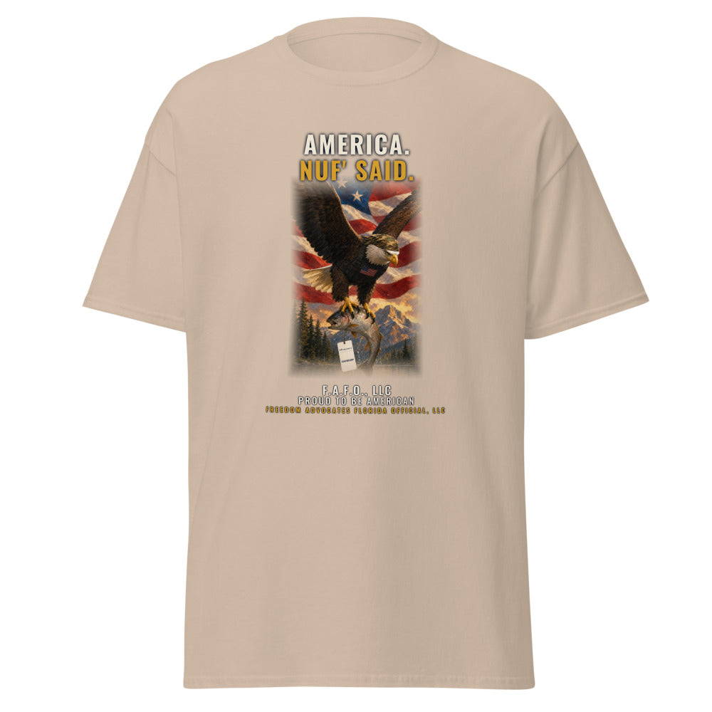 America, Nuf' Said printed on a Sand tee - Freedom Advocates Florida Official, LLC