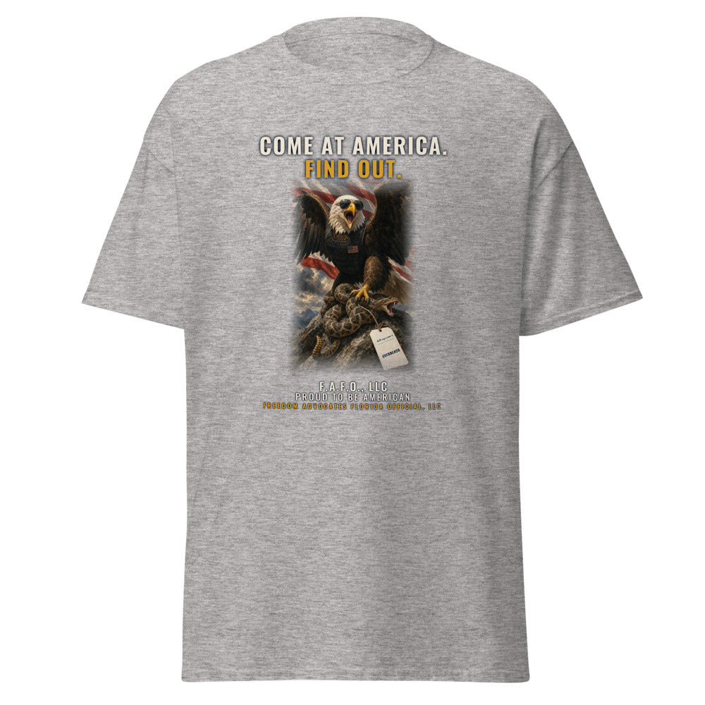 Come At America, Find Out printed on a Sport Grey tee - Freedom Advocates Florida Official, LLC