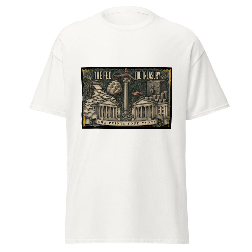 The Fed vs The Treasury printed on a White unisex classic tee - Freedom Advocates Florida Official, LLC