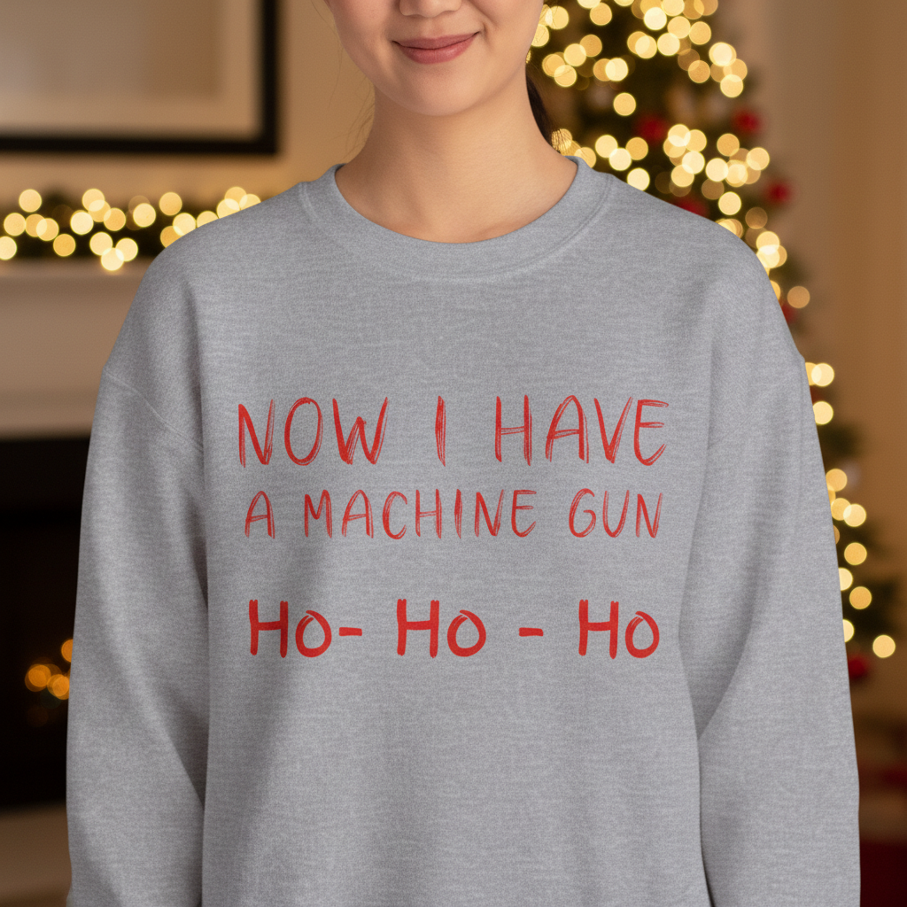 Walton & Johnson: Now I Have a Machine Gun Sweatshirt