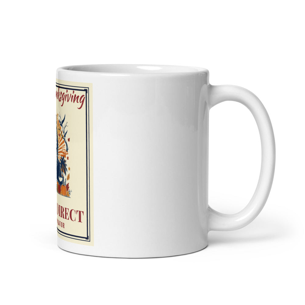 Happy Thanksgiving, Justice Direct printed on an 11 oz white glossy mug - Freedom Advocates Florida Official, LLC