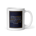 Luke 16:10 centred on the front of a 11 oz white glossy mug - Freedom Advocates Florida Official, LLC