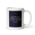 Galatians 5:14 centred on the front of a 11 oz white glossy mug - Freedom Advocates Florida Official, LLC
