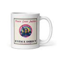 Peace Love Justice centred on the front of a 11 oz white glossy mug - Freedom Advocates Florida Official, LLC