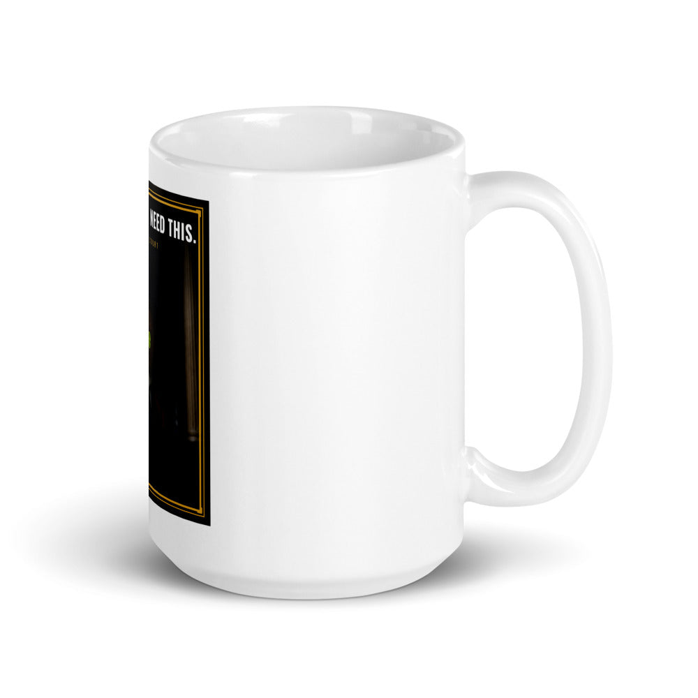 You're Gonna Need This, See You In Court printed on a 15 oz white glossy mug - Freedom Advocates Florida Official, LLC