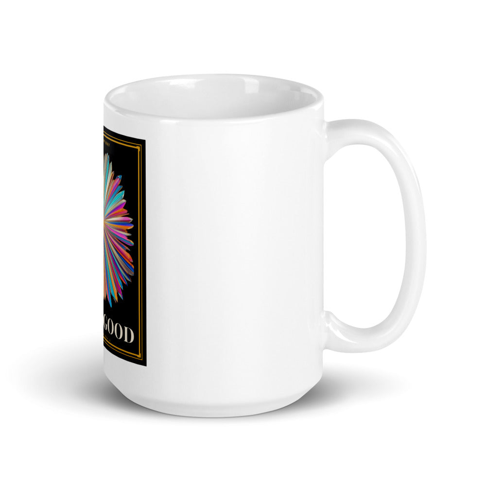 God Is Good printed on a 15 oz white glossy mug - Freedom Advocates Florida Official, LLC