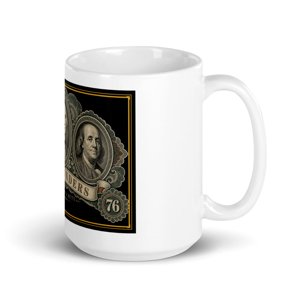 The Founders, Liberty Is A Duty printed on a 15 oz white glossy mug - Freedom Advocates Florida Official, LLC