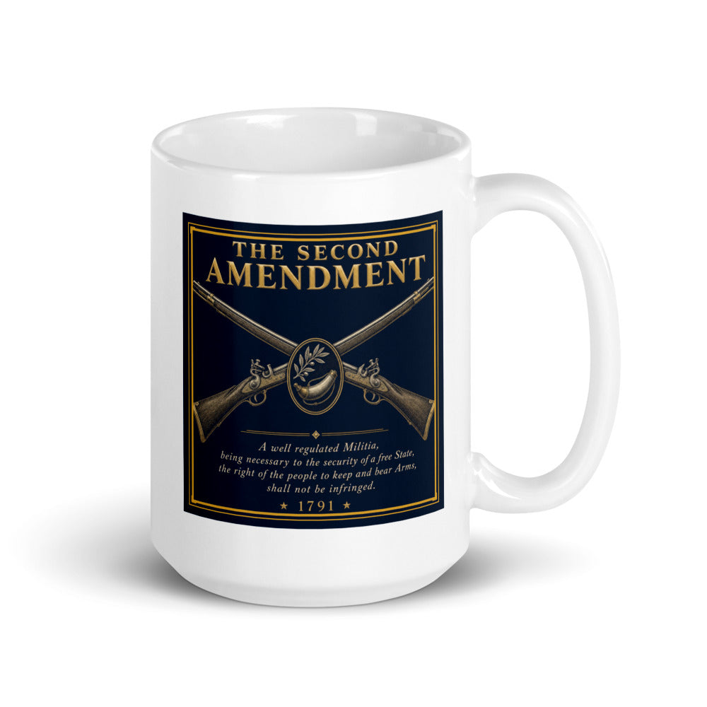 The Second Amendment 1791 centred on the front of a 15 oz white glossy mug - Freedom Advocates Florida Official, LLC